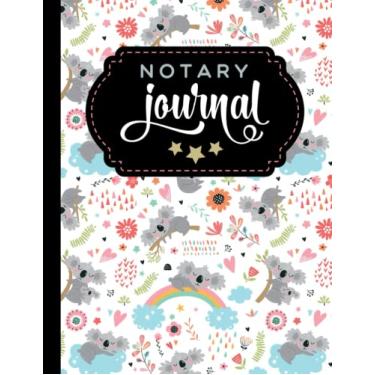 Imagem de Notary Journal: 8.5x11 Large Notarial Logbook/With 200 Numbered Pages - Two Record Logs Per Page / 400 Records/Ledger Book Gift For Signing Agents ... Boho Koala Bear Rainbow Heart Art Pattern