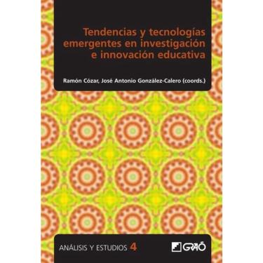 Imagem de Tendencias y tecnologías emergentes en investigación e innovación educativa - Espanhol