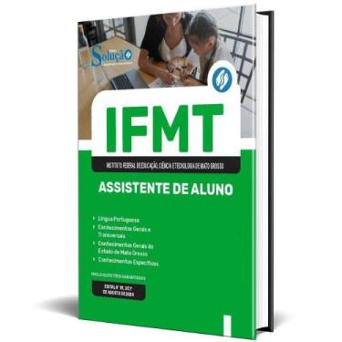 Imagem de Apostila Ifmt 2024 - Assistente De Aluno - Editora Solucao