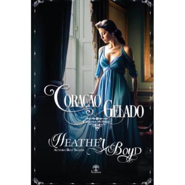 Imagem de Coração Gelado: Canalhas Notáveis Livro 1 (Heather Boyd) - Leabhar Boo