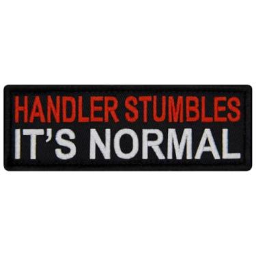 Imagem de TailWag Planet Handler Stumbles It's Normal Service Dog Patch Colete bordado/Arneses Emblema de gancho e laço