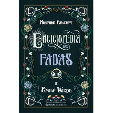 Imagem de Livro - Enciclopédia das Fadas de Emily Wilde