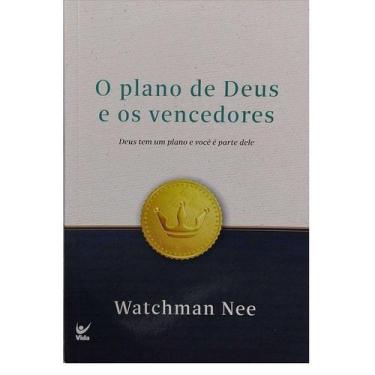 Imagem de O Plano de Deus e os Vencedores, Watchman Nee - Vida - Vida - Livros