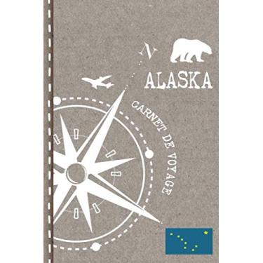 Imagem de Alaska Carnet de Voyage: Cahier de Voyageurs Dot Grid Pointillé A5 - Dotted Journal de bord pour Ecrir. Livre pour l'écriture, dessiner. Souvenirs d'activités vacances - Notebook á points
