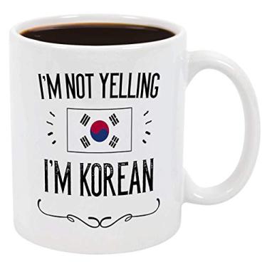 Imagem de Caneca coreana Casitika. Lembranças engraçadas da Coreia. Caneca de café I'm Not Yelling I'm Korean 325 ml. Ideia de presente com a bandeira do país.