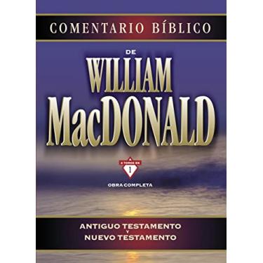 Imagem de Comentario Bíblico de William MacDonald: Antiguo Testamento Y Nuevo Testamento