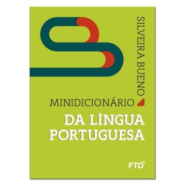 Imagem de Minidicionário Português Silveira Bueno - Novo - Ftd - Literatura