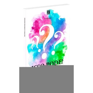 Imagem de Isso Pode? - O Espiritismo Responde - Vol.1