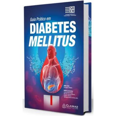 Imagem de Guia Prático Em Diabetes Mellitus - EDITORA CLANNAD EIRELI