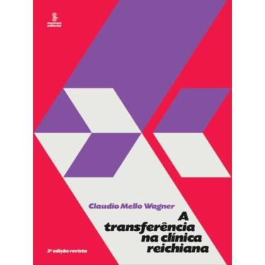 Imagem de A Transferência Na Clínica Reichiana