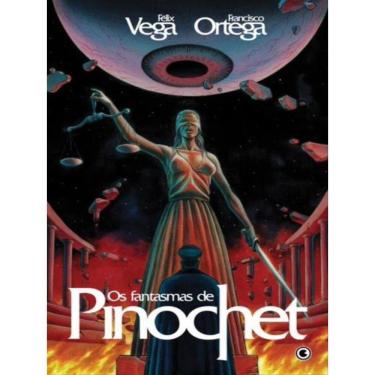 Imagem de Os Fantasmas De Pinochet