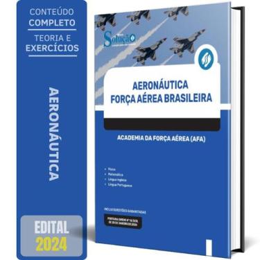 Imagem de Apostila Aeronáutica Força Aérea Brasileira 2024 Academia Da - Editora