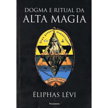 Imagem de Dogma E Ritual Da Alta Magia