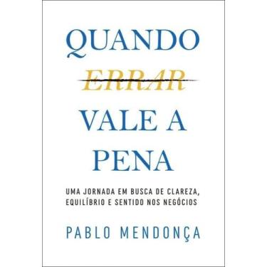 Imagem de Quando errar vale a pena - LIVRARIA INSIGHT