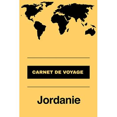 Imagem de Carnet de voyage Jordanie: Livre de vacances | Pour les meilleurs souvenirs de voyage | Agenda à écrire | Journal de bord | Un cadeau parfait pour chaque voyageur