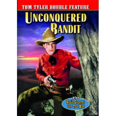 Imagem de Tyler, Tom Double Feature: Unconquered Bandit (1935) / God's Country and the Man (1931)