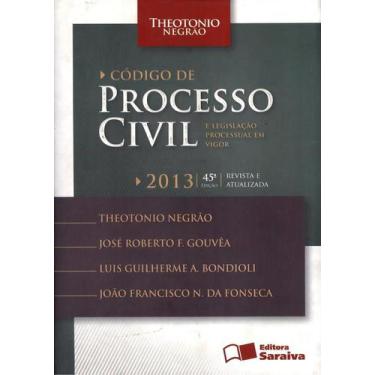 Imagem de Codigo De Processo Civil E Legislacao Civil Em Vigor 2013 - 45ª Ed - S