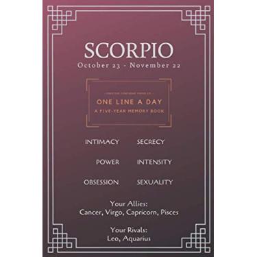 Imagem de Escorpião astrologia uma linha por dia (diário em branco para reflexões diárias, livro diário de 5 anos): presentes de astrologia, 366 páginas, livro de horóscopo