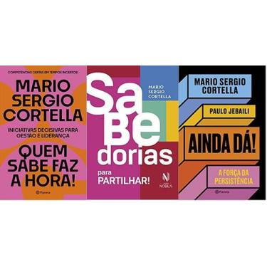 Imagem de KIT 3 LIVROS Mário Sérgio Cortella Quem sabe faz a hora + Sabedorias p