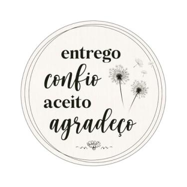 Imagem de Placa Decorativa Redonda 24,5 cm Entrego Confio Aceito Agradeço (Branco)