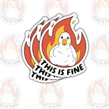 Imagem de 3 peças Duck This is Fine Adesivo engraçado humor patos fofo pato cercado de fogo presente para amigos colegas de trabalho Este é um adesivo fino patos amante de patos decalque de carro para laptop