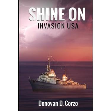 Imagem de Shine On: Invasion USA: 2