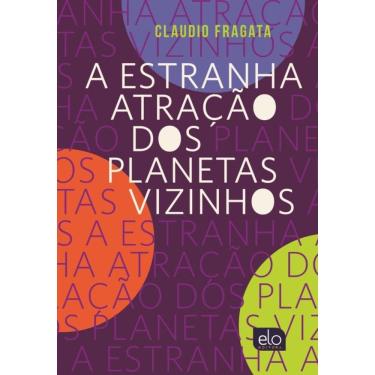 Imagem de a Estranha Atração Dos Planetas Vizinhos