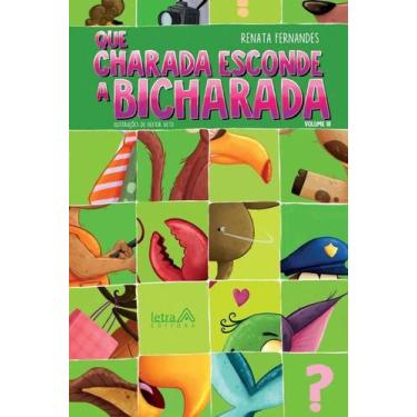 Imagem de Que charada esconde a bicharada - volume iii - LETRA A, 3