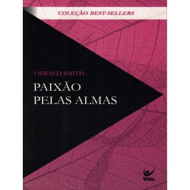 Imagem de Paixao Pelas Almas  - Classicos Evangelicos- 3ª Ed