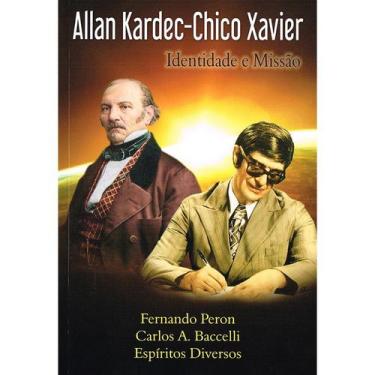 Imagem de Allan Kardec - Chico Xavier: Identidade e Missão - LEEPP