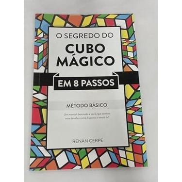 Imagem de O Segredo Do Cubo Magico Em 8 Passos Metodo Basico - CYMK Quality