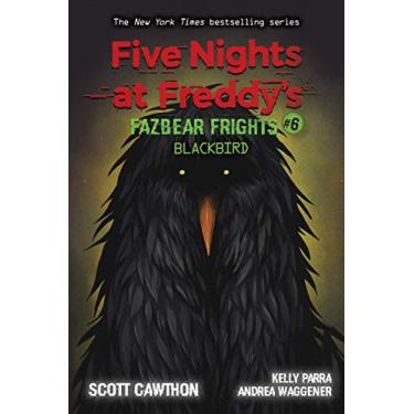 Imagem de Blackbird: An Afk Book (Five Nights at Freddy's: Fazbear Frights #6): Volume 6