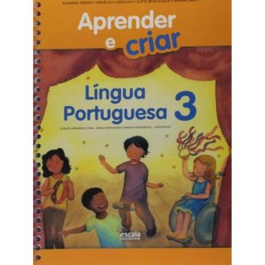 Imagem de Aprender E Criar Lingua Portuguesa - 3 Ano - Escal