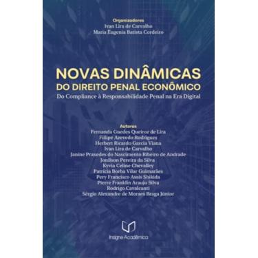 Imagem de Clube de Autores, Livro Novas Dinâmicas do Direito Penal Econômico - Do Com...