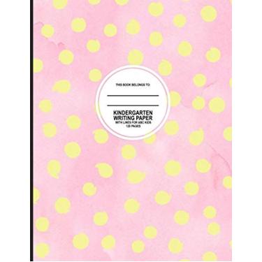 Imagem de PRIMARY WRITING PAPER WITH PICTURE BOX: Composition Notebook with Picture Space, Lined Journal for Kindergarten writing, Kindergarten Writing Paper with Lines for Preschool