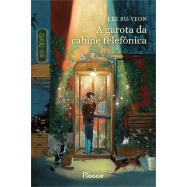 Imagem de Livro - A GAROTA DA CABINE TELEFÔNICA