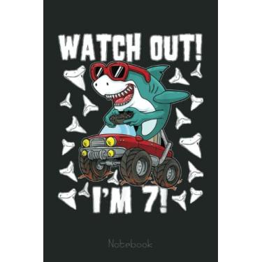 Imagem de 7 Years Old 7th Birthday Shark Boy Girl Monster Truck Gamer Notebook: Funny Monster Trucks Gifts for Kids Great Kids Appreciation Thank Gag Gifts for Girls Toddler Boys Dad Mom