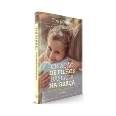 Imagem de Livro - Criação de filhos baseada na graça