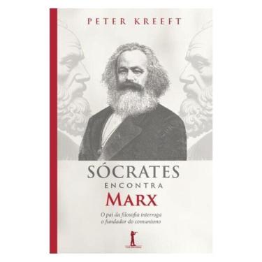 Imagem de Sócrates Encontra Marx (2ª Ed.)
