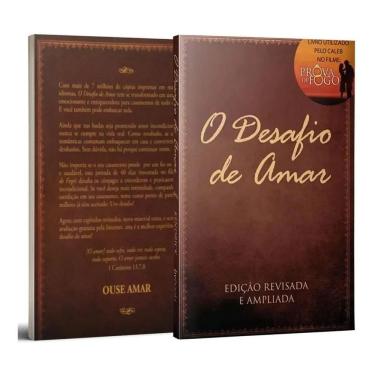 Imagem de O Desafio De Amar, De Alex Kendrick. Editora Bvbooks, Capa M