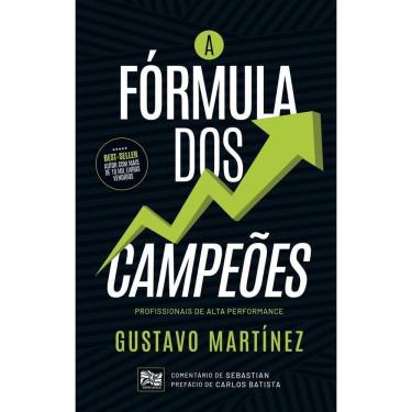 Imagem de A Fórmula Dos Campeões - Profissionais de Alta Performance