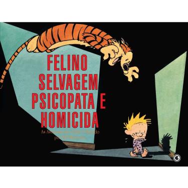 Imagem de Livro - Calvin e Haroldo: Felino Selvagem Psicopata e Homicida - Bill Watterson