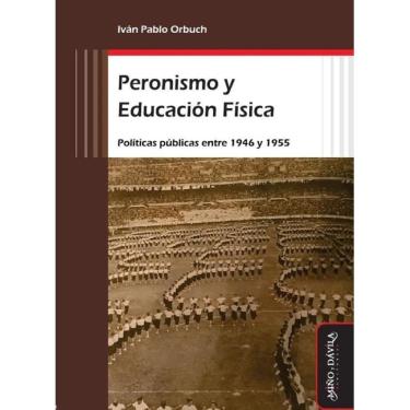 Imagem de Peronismo y Educación Física - Espanhol