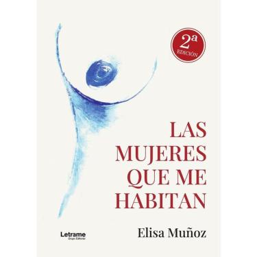 Imagem de Las mujeres que me habitan - Espanhol