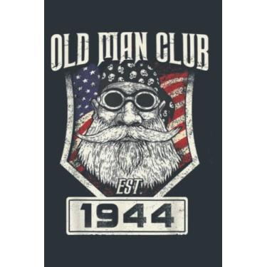 Imagem de Mens Old Man Club Born In 1944 75th Birthday' Father Dad: - Notebook Planner, moderate size 6x9 inch, Daily Organizer, 120 Pages