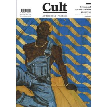 Imagem de Revista cult - edição antologia poética - 4 - CULT - REVISTA CULT **