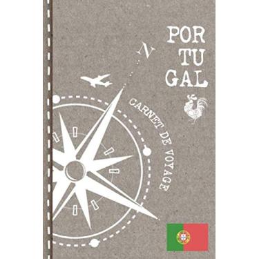 Imagem de Portugal Carnet de Voyage: Cahier de Voyageurs Dot Grid Pointillé A5 - Dotted Journal de bord pour Ecrir. Livre pour l'écriture, dessiner, bucket ... d'activités vacances. Notebook á points