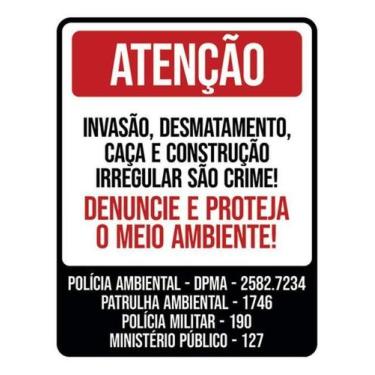 Imagem de Kit 10 Placas Atenção Invasão Desmatamento Caça Denuncie - Sinalizo