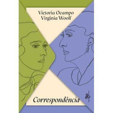 Imagem de Livro - Victoria Ocampo & Virginia Woolf - Correspondência