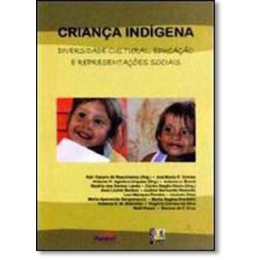 Imagem de Criança Indígena - Diversidade Cultural, Educação E Representações Soc